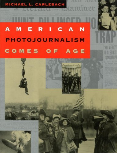 American Photojournalism Comes of Age   1997 9781560987864 Front Cover