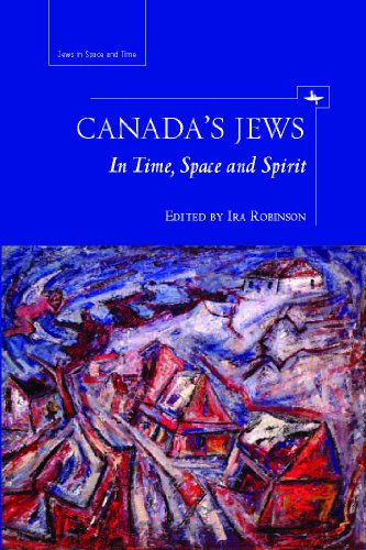Canada's Jews In Time, Space and Spirit  2012 9781934843864 Front Cover