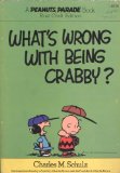 What's Wrong with Being Crabby?  N/A 9780030174865 Front Cover