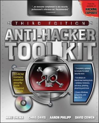 Anti-Hacker Tool Kit 3rd 2006 9780072262865 Front Cover