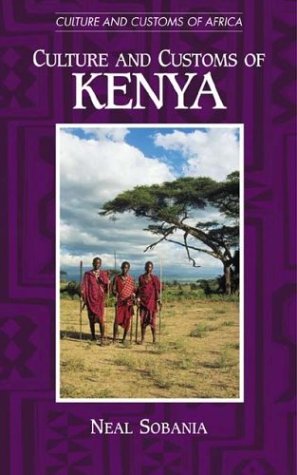 Culture and Customs of Kenya   2003 9780313314865 Front Cover