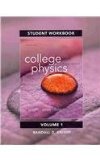 Student's Workbook for College Physics A Strategic Approach Volume 1 (Chs. 1-16) 3rd 2015 9780321908865 Front Cover