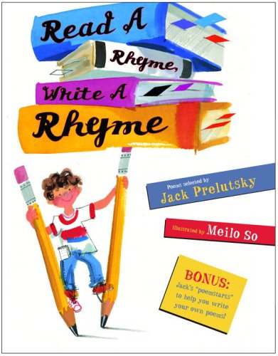 Read a Rhyme, Write a Rhyme   2005 9780375822865 Front Cover