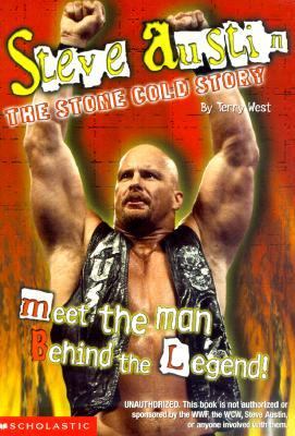 Steve Austin : The Stone Cold Story  2001 9780439243865 Front Cover