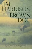 Brown Dog Novellas N/A 9780802122865 Front Cover