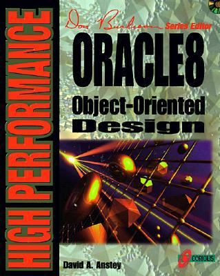High Performance Oracle 8 Object Oriented Design  10th 1998 9781576101865 Front Cover