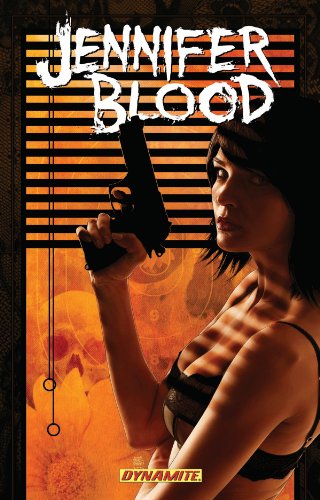 Jennifer Blood 3:   2013 9781606903865 Front Cover
