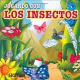 Jugando con los insectos/ Playing with the Insects:  2007 9789501121865 Front Cover