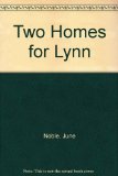 Two Homes for Lynn N/A 9780030461866 Front Cover