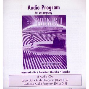Student Audio CD Program T/a Yookoso! an Invitation to Contemporary Japanese  3rd 2006 9780072971866 Front Cover