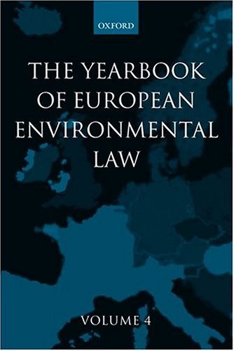Yearbook of European Environmental Law Volume 4  2004 9780199267866 Front Cover