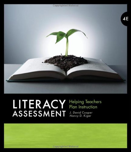 Literacy Assessment Helping Teachers Plan Instruction 4th 2011 9780495813866 Front Cover