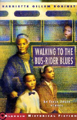 Walking to the Bus-Rider Blues   2002 9780689838866 Front Cover