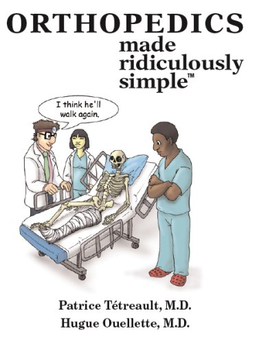 Orthopedics Made Ridiculously Simple  2008 9780940780866 Front Cover