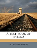 Text-Book of Physics N/A 9781177808866 Front Cover