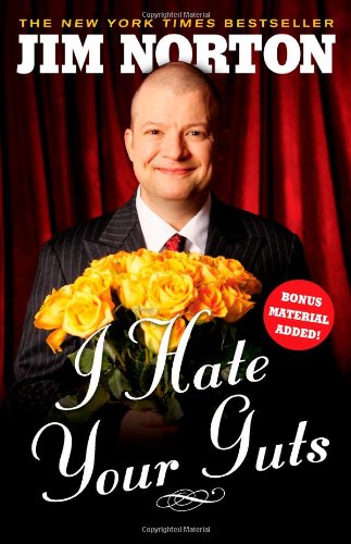 I Hate Your Guts   2009 9781416587866 Front Cover