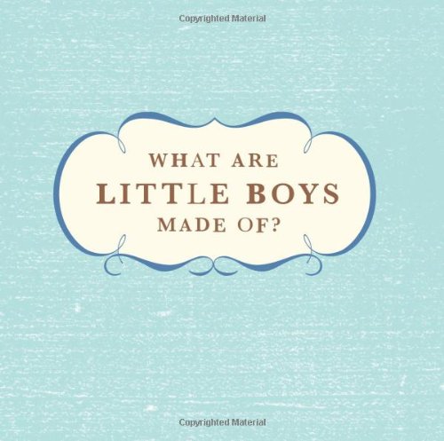 What Are Little Boys Made Of? N/A 9781932319866 Front Cover