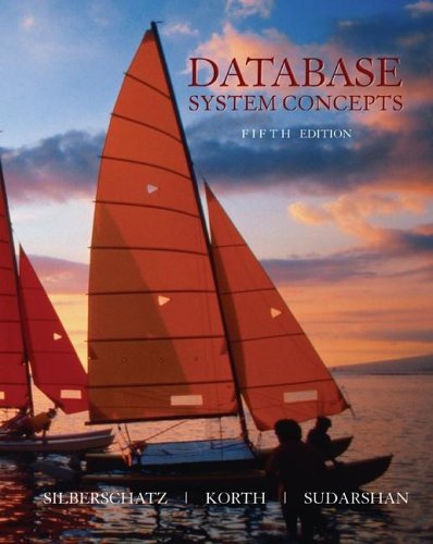 Database Systems Concepts  5th 2006 (Revised) 9780072958867 Front Cover