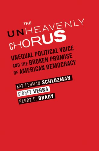 Unheavenly Chorus Unequal Political Voice and the Broken Promise of American Democracy  2013 9780691159867 Front Cover