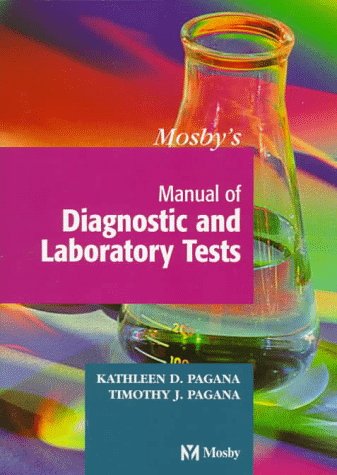 Mosby's Manual of Diagnostic and Laboratory Tests   1998 9780815155867 Front Cover