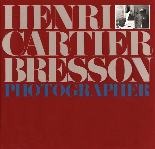 Henri Cartier-Bresson: Photographer  Revised  9780821219867 Front Cover