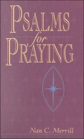 Psalms for Praying An Invitation to Wholeness  2000 (Gift) 9780826412867 Front Cover