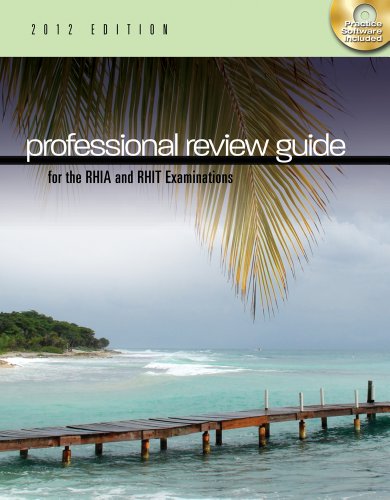 Professional Review Guide for the RHIA and RHIT Examinations 2012   2013 9781111643867 Front Cover