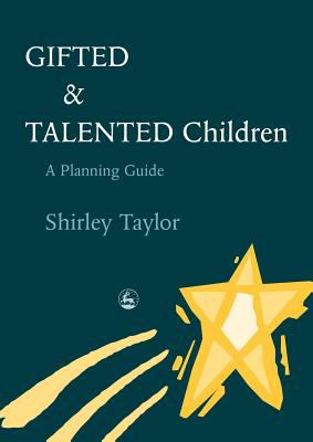 Gifted and Talented Children A Planning Guide  2002 9781843100867 Front Cover