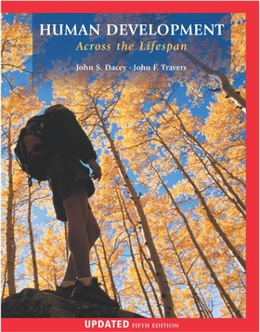 Human Development Across the Lifespan  5th 2004 (Revised) 9780072878868 Front Cover