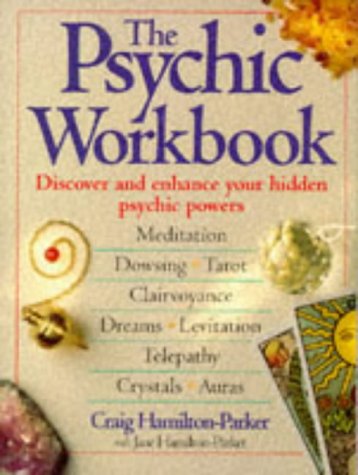 Psychic Handbook : Discover and Enhance Your Hidden Psychic Powers  1995 (Workbook) 9780091790868 Front Cover