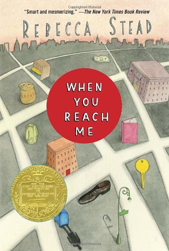 When You Reach Me (Newbery Medal Winner)  2009 9780375850868 Front Cover