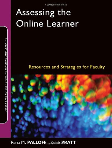 Assessing the Online Learner Resources and Strategies for Faculty  2009 9780470283868 Front Cover