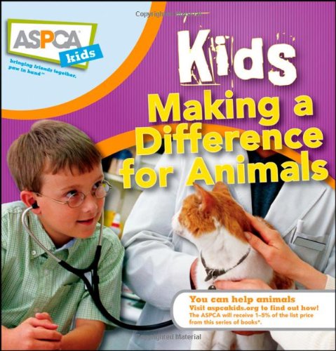 Kids Making a Difference for Animals   2009 9780470410868 Front Cover