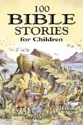 100 Bible Stories for Children   2005 9780517225868 Front Cover