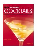 New Classic Cocktails N/A 9780600608868 Front Cover