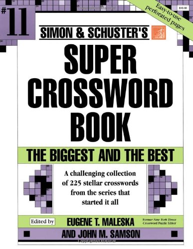 Simon and Schuster Super Crossword Puzzle Book #11   2001 9780684871868 Front Cover