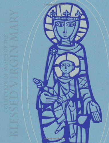 Collection of Masses of the Blessed Virgin Mary   2012 (Revised) 9780814634868 Front Cover