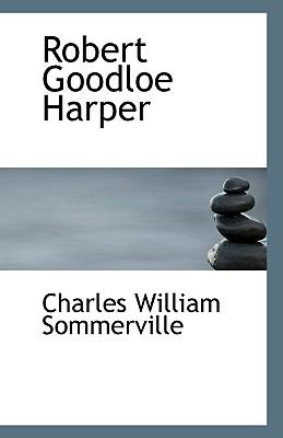Robert Goodloe Harper N/A 9781113329868 Front Cover