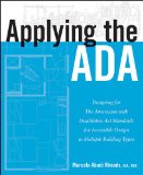 Applying the ADA Designing for the 2010 Americans with Disabilities Act Standards for Accessible Design in Multiple Building Types  2013 9781118027868 Front Cover