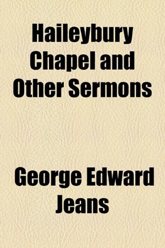 Haileybury Chapel and Other Sermons  2010 9781154500868 Front Cover
