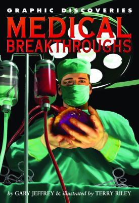 Medical Breakthroughs   2008 9781404210868 Front Cover