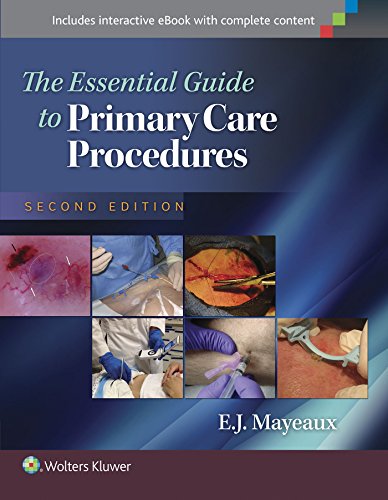 Essential Guide to Primary Care Procedures  2nd 2016 (Revised) 9781451191868 Front Cover