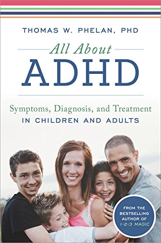 All About ADHD: A Family Resource for Helping Your Child Succeed With ADHD  2017 9781492637868 Front Cover