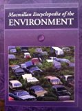 Macmillan Encyclopedia of the Environment  N/A 9780028973869 Front Cover