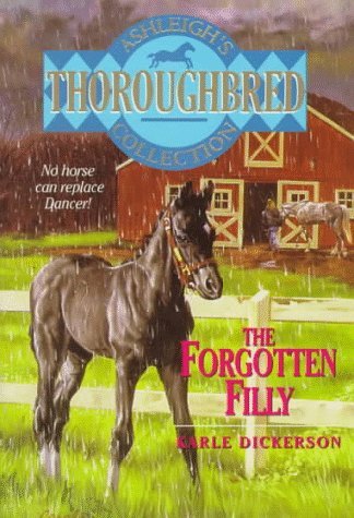 Forgotten Filly  N/A 9780061064869 Front Cover