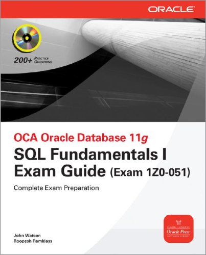 OCA Oracle Database 11g SQL Fundamentals I Exam Guide Exam 1Z0-051  2009 9780071597869 Front Cover