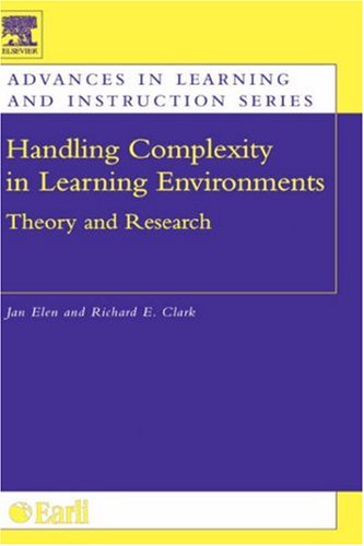 Handling Complexity in Learning Environments Theory and Research N/A 9780080449869 Front Cover