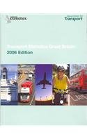 Transport Statistics Great Britain 2006:  2006 9780115527869 Front Cover