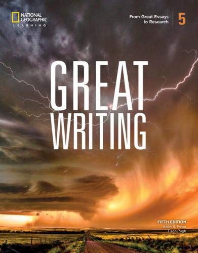 Great Writing 5: from Great Essays to Research  5th 2020 (Revised) 9780357020869 Front Cover