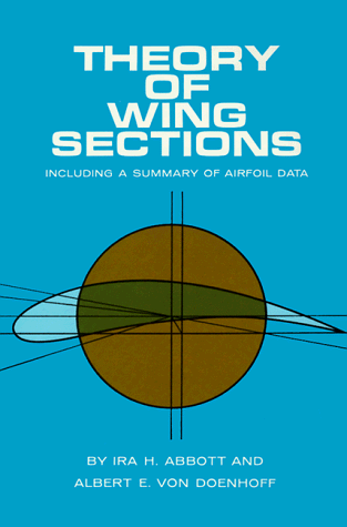 Theory of Wing Sections Including a Summary of Airfoil Data  1959 9780486605869 Front Cover